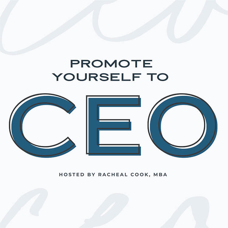 Promote Yourself to CEO Podcast cover