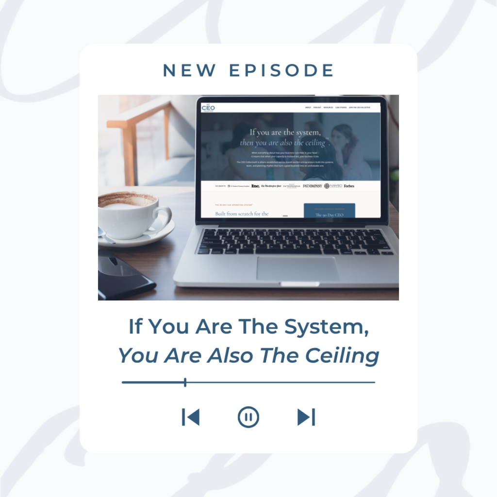 Racheal Cook podcast episode about CEO bottleneck and business systems