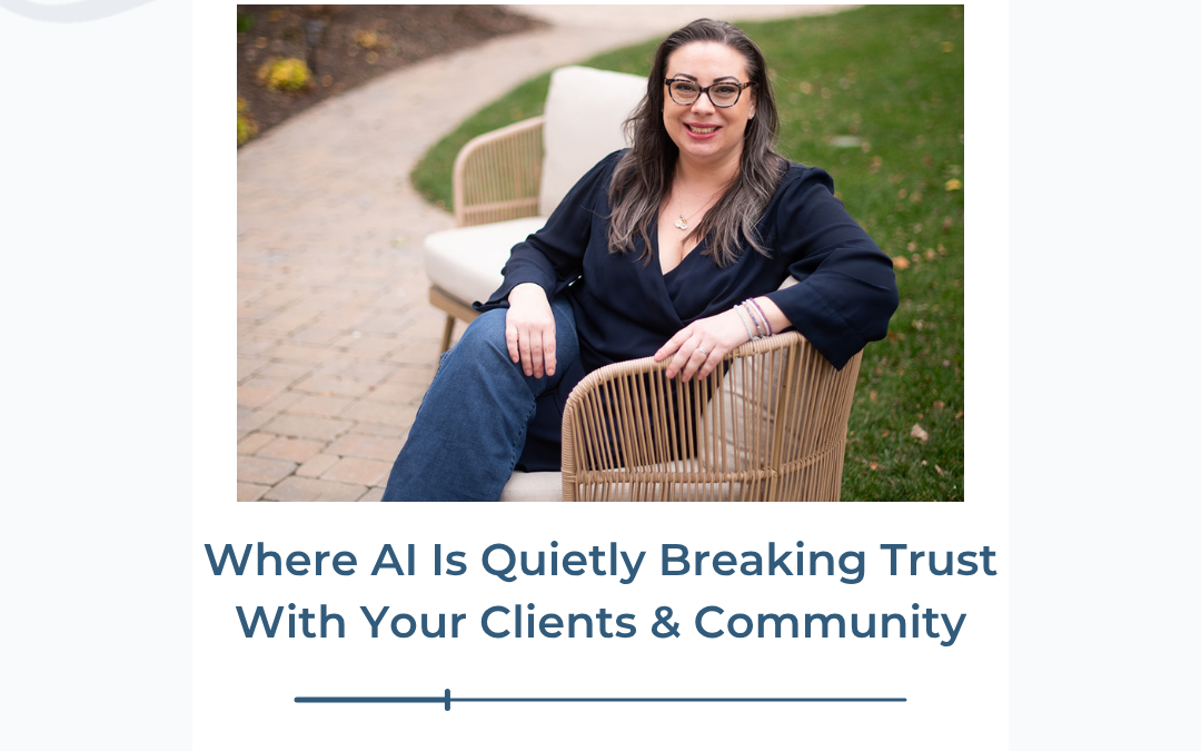 Where AI Is Quietly Breaking Trust In Your Small Business